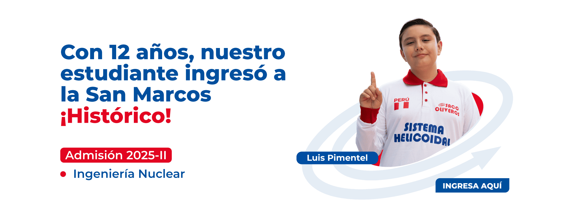 Ernesto Pimentel de 12 años ingreso a San Marcos